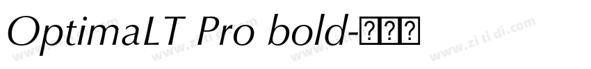 OptimaLT Pro bold字体转换 OptimaLT Pro bold字体转换